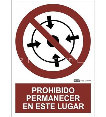 Señal permanecer en este lugar - Imagen 1