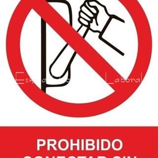 Señal prohibido conectar sin autorización - Imagen 1