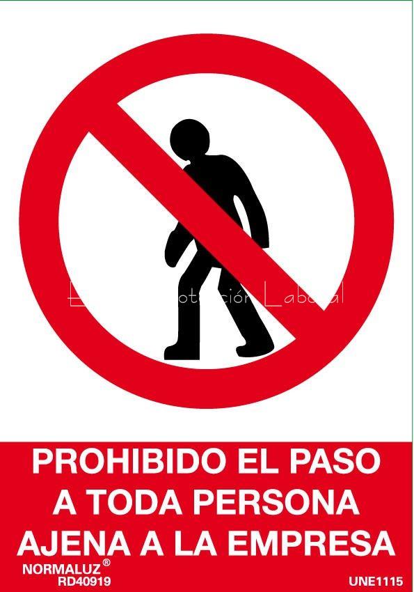 Señal prohibido el paso a toda persona ajena a la empresa - Imagen 1