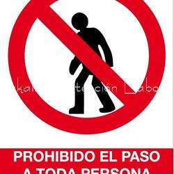 Señal prohibido el paso a toda persona ajena a la empresa - Imagen 1